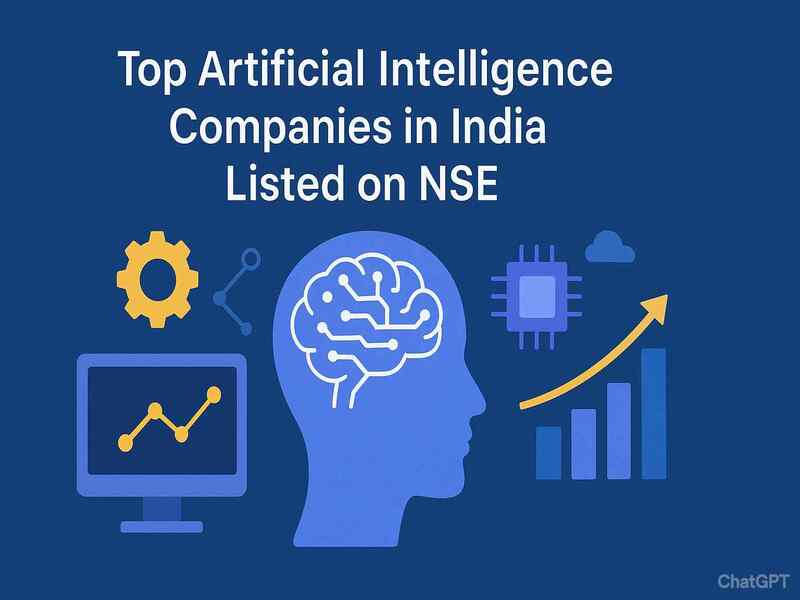 Top Artificial Intelligence Companies in India Listed on NSE
