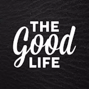 The Good Life Radio