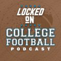 Locked On College Football