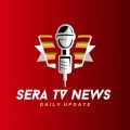 Sera Tv News