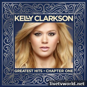 Kelly Clarkson Greatest Hits Chapter One cover